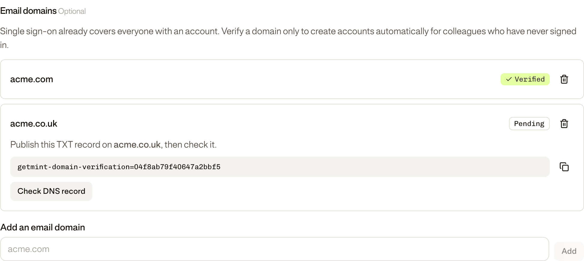 The Email domains list: acme.com marked Verified, acme.co.uk Pending with its TXT record to publish and a Check DNS record button.