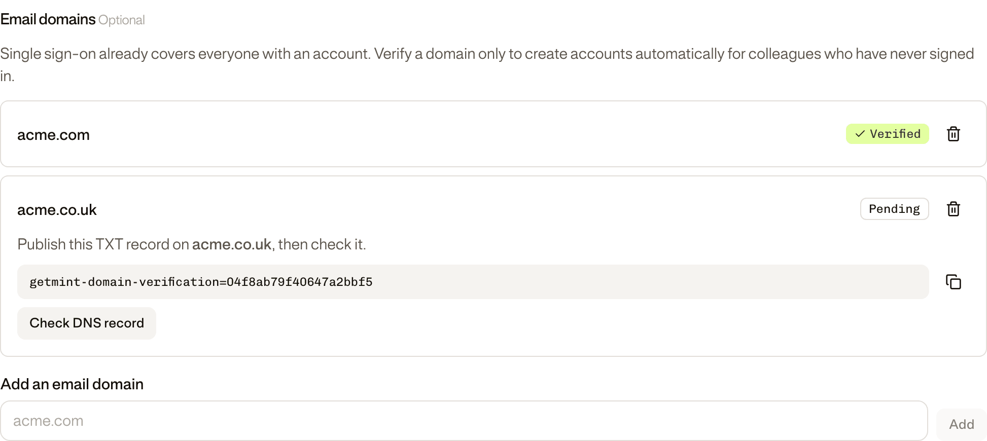 The Email domains list: acme.com marked Verified, acme.co.uk Pending with its TXT record to publish and a Check DNS record button.